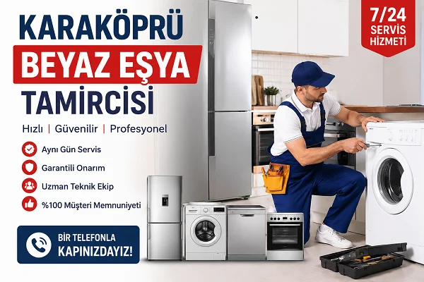 Karaköprü Beyaz Eşya Tamircisi